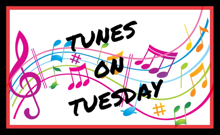 Welcome To Tunes On Tuesdays!